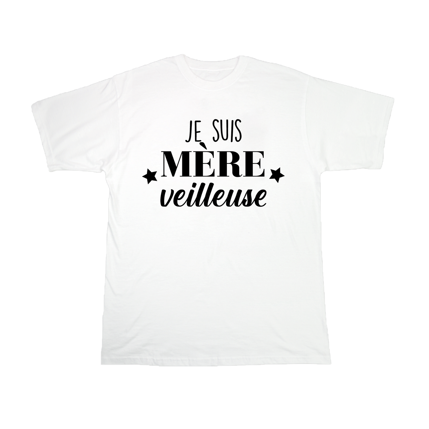 JE SUIS MERE VEILLEUSE