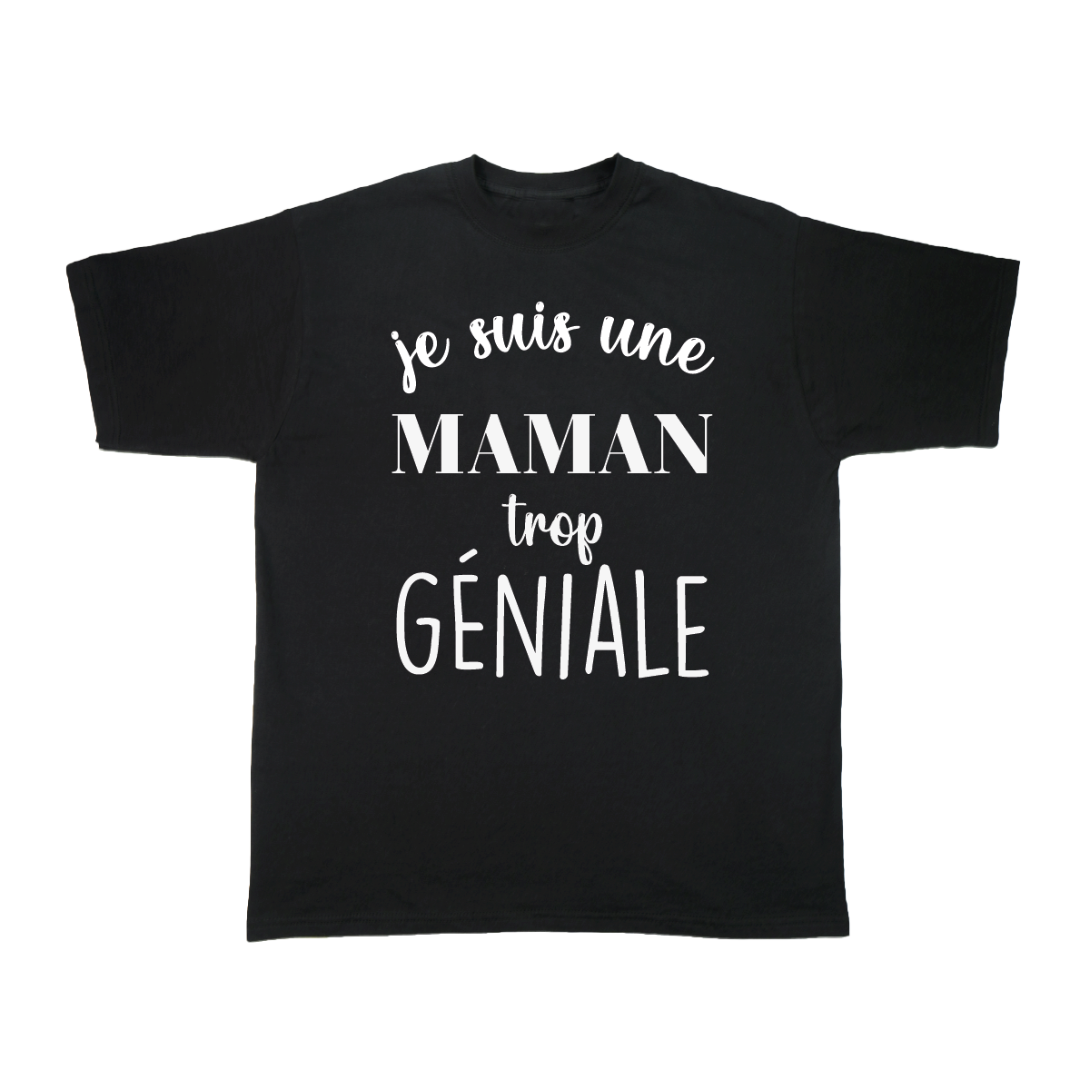 Je suis une Maman trop géniale