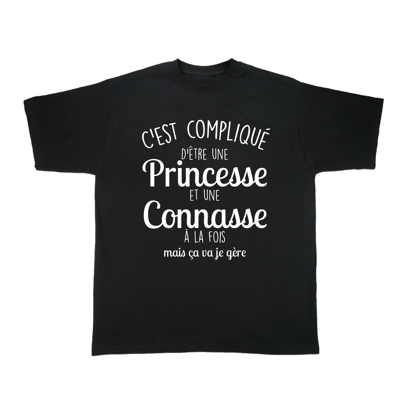 PRINCESSE ET CONNASSE A LA FOIS