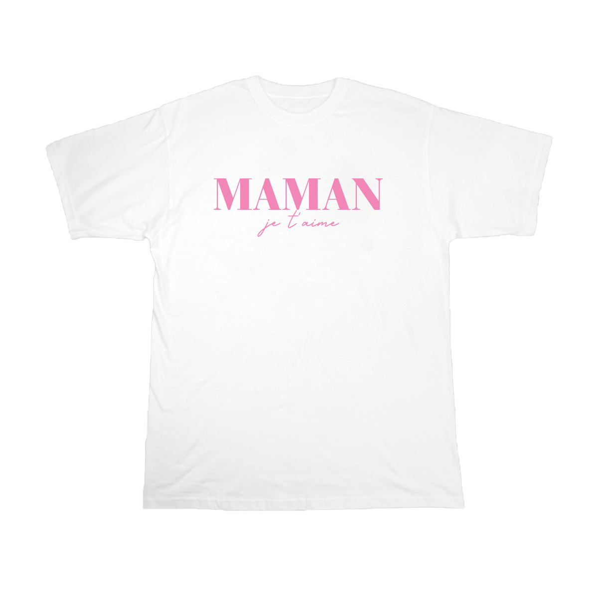 Maman je t'aime