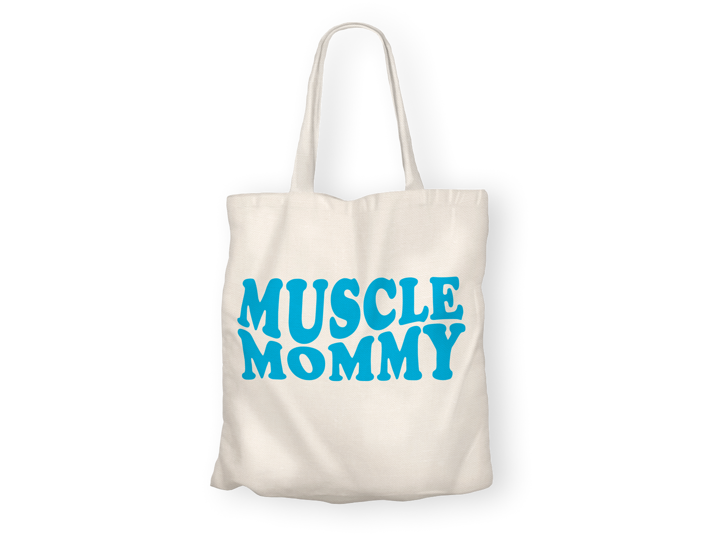 Tote Bag "Muscle Mommy"