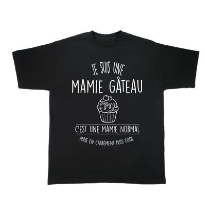 Je suis une mamie gâteau