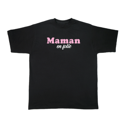 Maman en folie