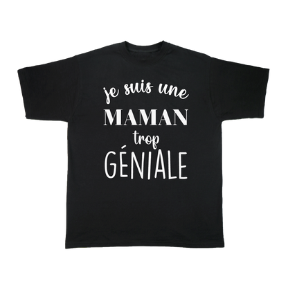 Je suis une Maman trop géniale