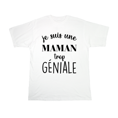 Je suis une Maman trop géniale