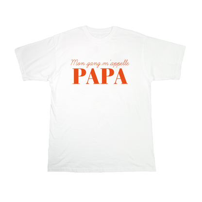Mon gang m'appelle PAPA