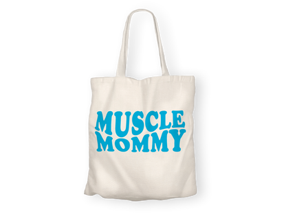 Tote Bag "Muscle Mommy"