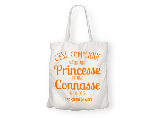 Tote Bag "Princesse et Connasse à la fois"